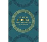 La sacra Bibbia. Nuova traduzione CEI con lectio divina