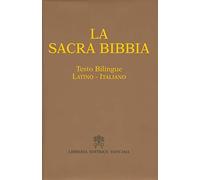 La Sacra Bibbia. Testo latino a fronte