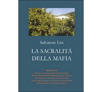 La sacralità della mafia di Salvatore Lisi, 2015, Youcanprint