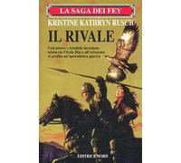 La saga dei Fey. Il rivale