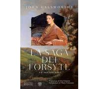 La saga dei Forsyte. Vol. 1