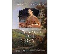 La saga dei Forsyte. Vol. 1 - Galsworthy John