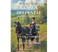 La saga dei Pentàl. Occhi a candela-Il suono del ferro
