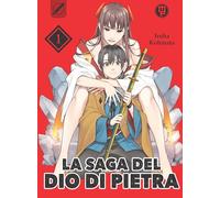 La saga del dio di pietra (Vol. 1)