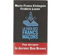 la saga des francs maçons