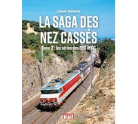 La saga des Nez cassés: Tome 2, Les séries des BBB et CC
