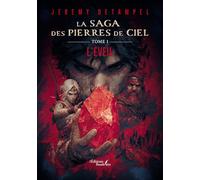 La Saga des Pierres de Ciel - Tome 1: Tome 1, L'Eveil