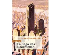 La Saga des Rockefeller
