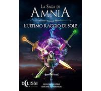 Libri Aligi Pezzatini / Simone Gambineri - La Saga Di Amnia #02
