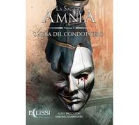 La saga di Amnia. Vol. 5: L' alba del condottiero