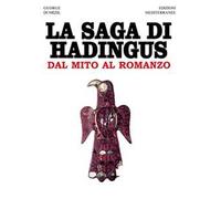 La saga di Hadingus. Dal mito al romanzo
