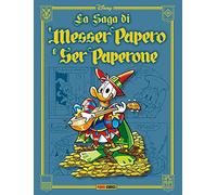 La saga di Messer Papero e di Ser Paperone