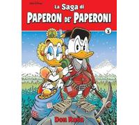 La saga di Paperon de' Paperoni. Ediz. deluxe. Vol. 2 - Don Rosa