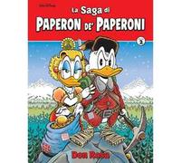 La saga di Paperon de' Paperoni. Ediz. deluxe. Vol. 2