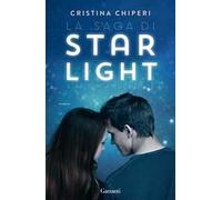 La saga di Starlight: Starlight-Moonlight