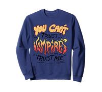 La Saga di Twilight di Cui Non puoi fidarti dei vampiri Fidati di Me Felpa