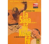 La saga du kung fu vol. 2 : le moine d'acier / warrior two
