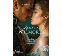 La saga Kilmorey: Tome 1, Au-delà des apparences