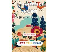 LA SAGESSE DE RUMI: Contes pour Jeunes Cœurs