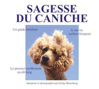 LA SAGESSE DU CANICHE: Le premier reniflement en dit long