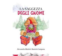 La saggezza degli gnomi