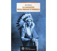 La saggezza degli indiani d'America