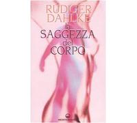 La saggezza del corpo