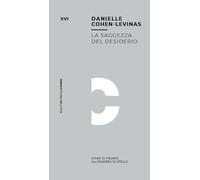 La saggezza del desiderio. Stare di fronte all'assenza di stelle