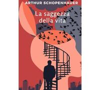 La saggezza della vita (tradotto)