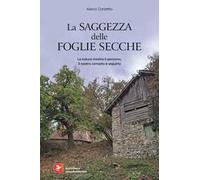 La saggezza delle foglie secche