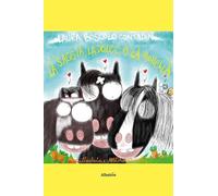 La saggia, la dolce e la monella. Ediz. a colori