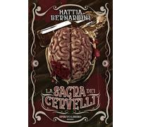 La sagra dei cervelli