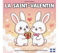 La Saint-Valentin: Animaux Amoureux et Cœurs à Colorier