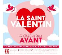 La Saint-Valentin, C'Était Mieux Avant