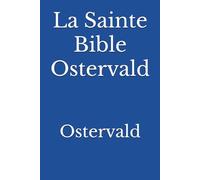 La Sainte Bible Ostervald