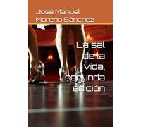 La sal de la vida, segunda edición