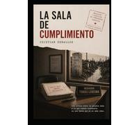 La Sala de Cumplimiento: La economía de las promesas