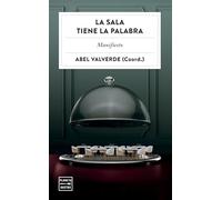 La sala tiene la palabra: Manifiesto