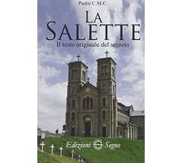 La Salette. Il testo originale del segreto