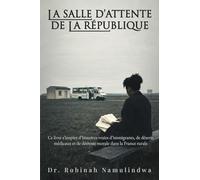 La Salle d'Attente de la République