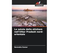 La salute dello shisham nell'Uttar Pradesh nord-orientale