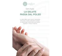 La salute passa dal polso