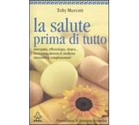 La salute prima di tutto