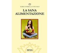 La sana alimentazione