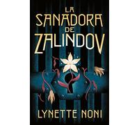 La sanadora de Zalindov / The Prison Healer