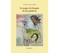 La sangre de dragón de las palabras: 48