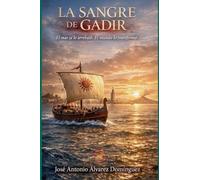 La Sangre de Gadir: 2