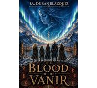 La Sangre de los Vanir.