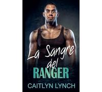 La Sangre del Ranger: 4