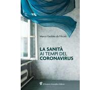 La sanità ai tempi del coronavirus